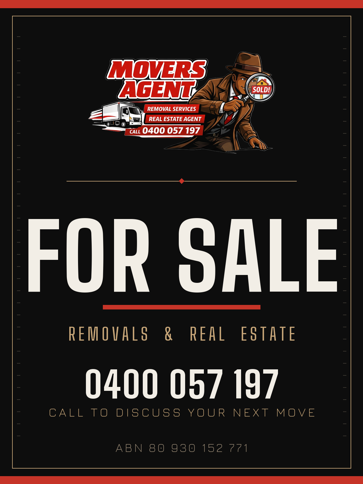 Movers Agent sign board with logo, For Sale, phone number and ABN